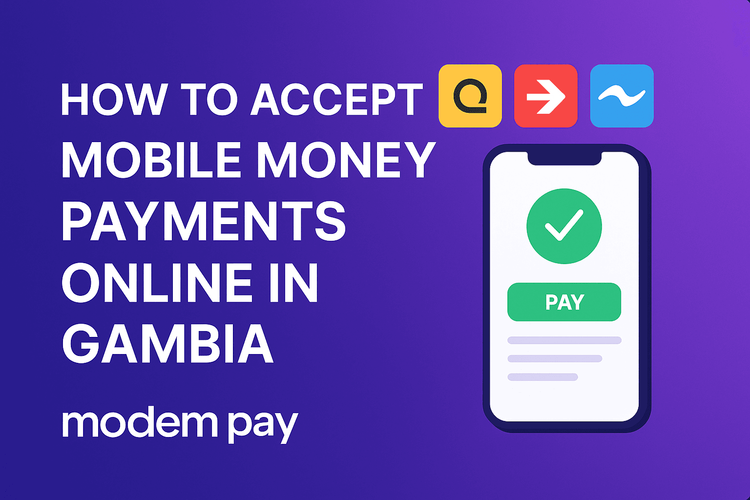 How to Accept Mobile Money Payments Online in Gambia